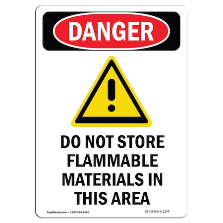 Signmission Safety Sign, OSHA Danger, 24" Height, Rigid Plastic, Do Not Store Flammable, Portrait OS-DS-P-1824-V-1174